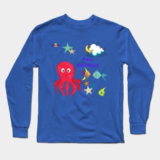 Happy Birthday Long Sleeve T-Shirt